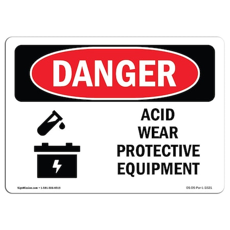 Signmission OSHA Sign, Acid Wear Protective Equipment, 5in X 3.5in Decal, 10PK, 3.5" H, 5" W, Landscape, PK10 OS-DS-D-35-L-1021-10PK